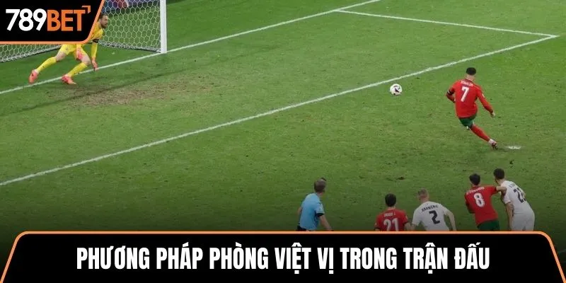 Phương pháp phòng việt vị trong trận đấu